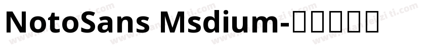 NotoSans Msdium字体转换